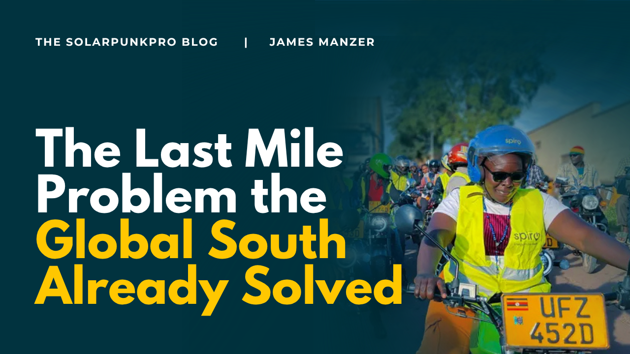       
  
     
 

 

   
    

   
   

     
     Electric Mobility Africa  &nbsp;|&nbsp;  Field Dispatch: Entebbe  

     
     The Last Mile Problem the  Global South Already Solved . 

     
     Western cities spent decades studying last mile t
