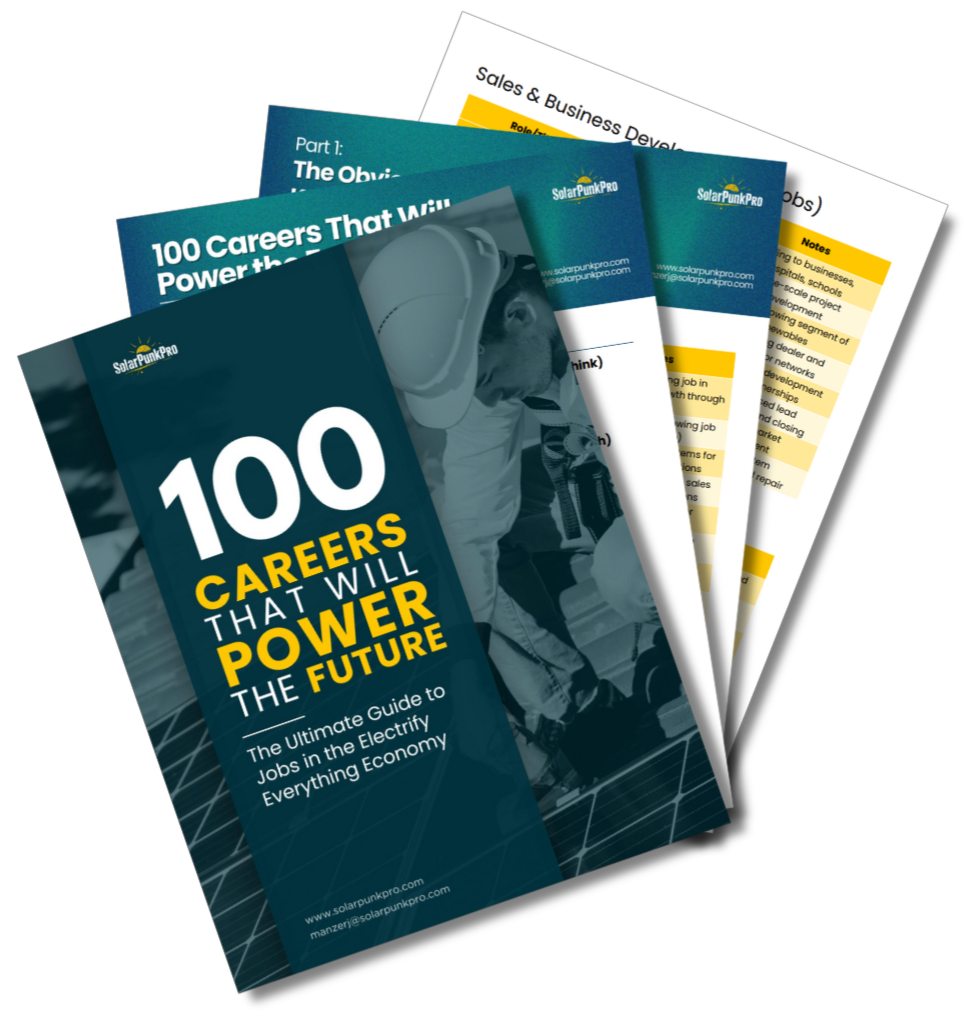 100 Careers That Will Power the Future: The Ultimate Guide to Jobs in the Electrify Everything Economy