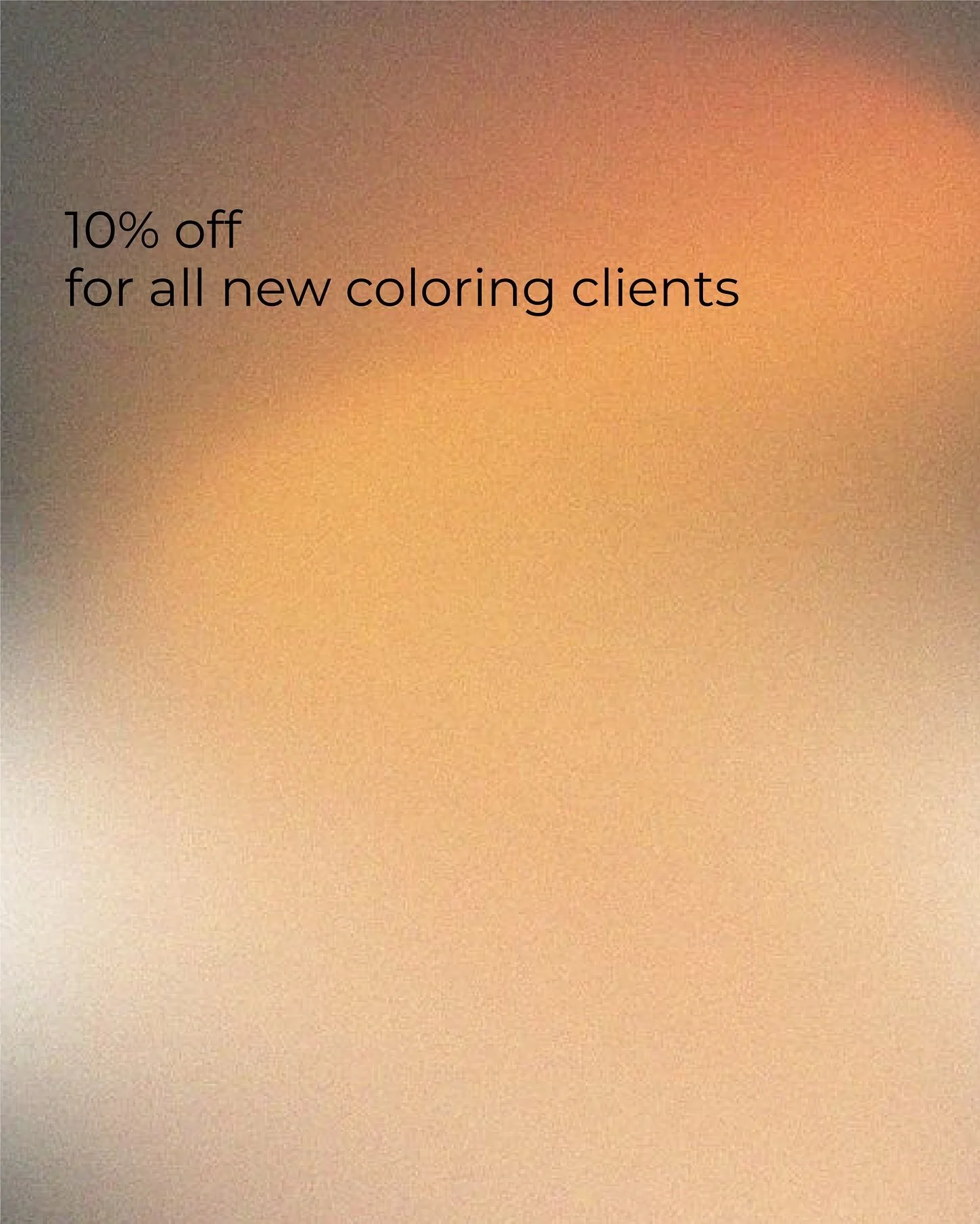 💎 10% off for all new coloring clients! Text the word &ldquo;Color&rdquo; now, and we will contact you directly.

Before coloring, the stylist will explain the details of the procedure and recommend products for aftercare, so that both the color and