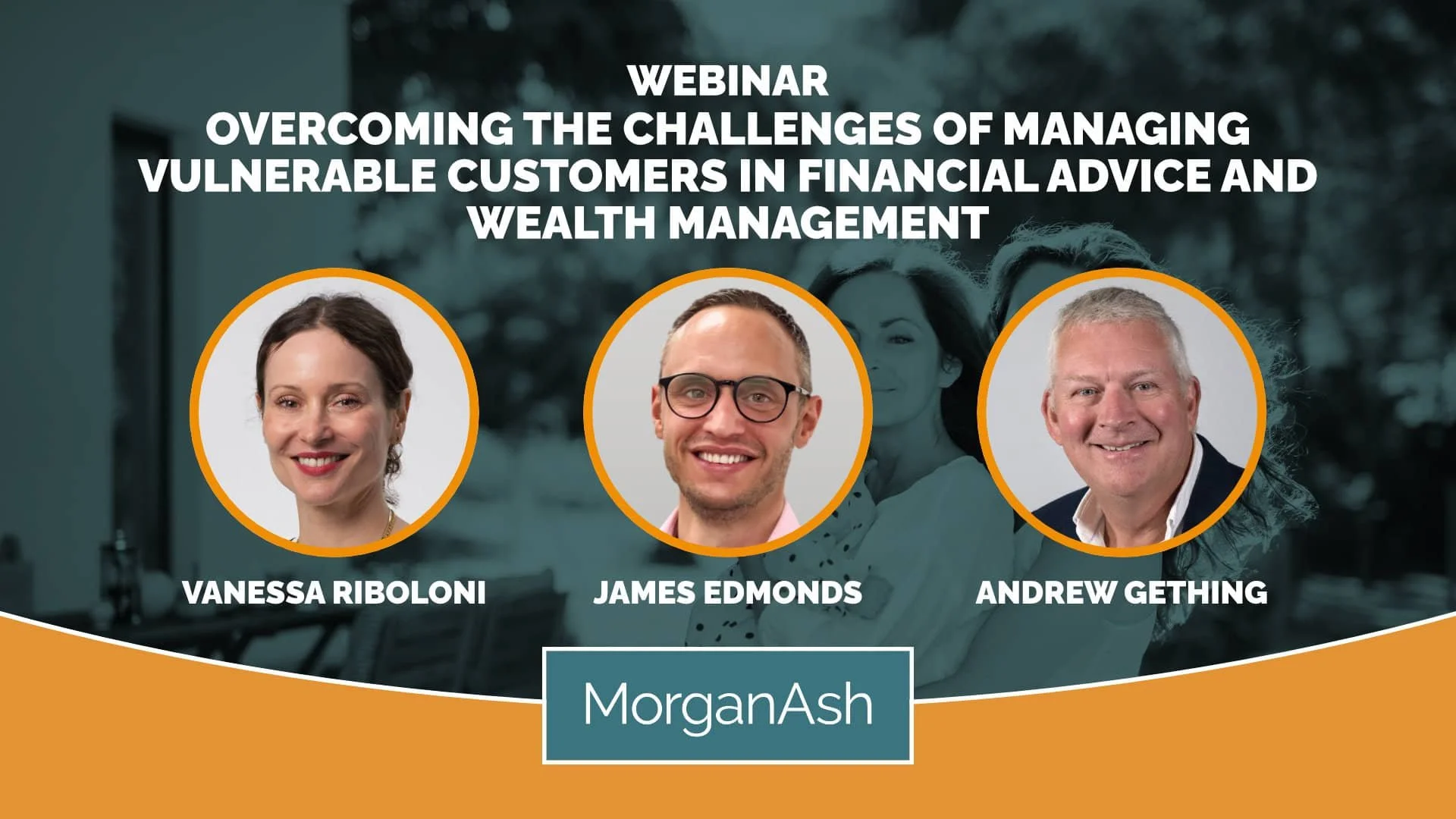 Overcoming the challenges of managing vulnerable customers in financial advice and wealth management