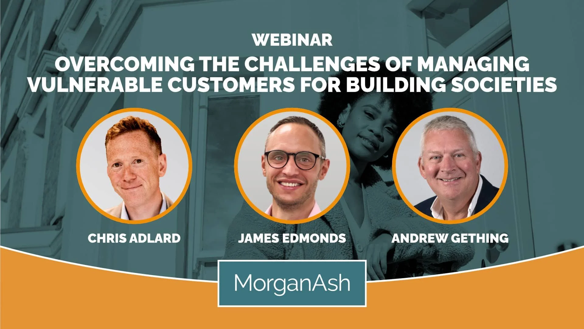 Overcoming the challenges of managing vulnerable customers for building societies