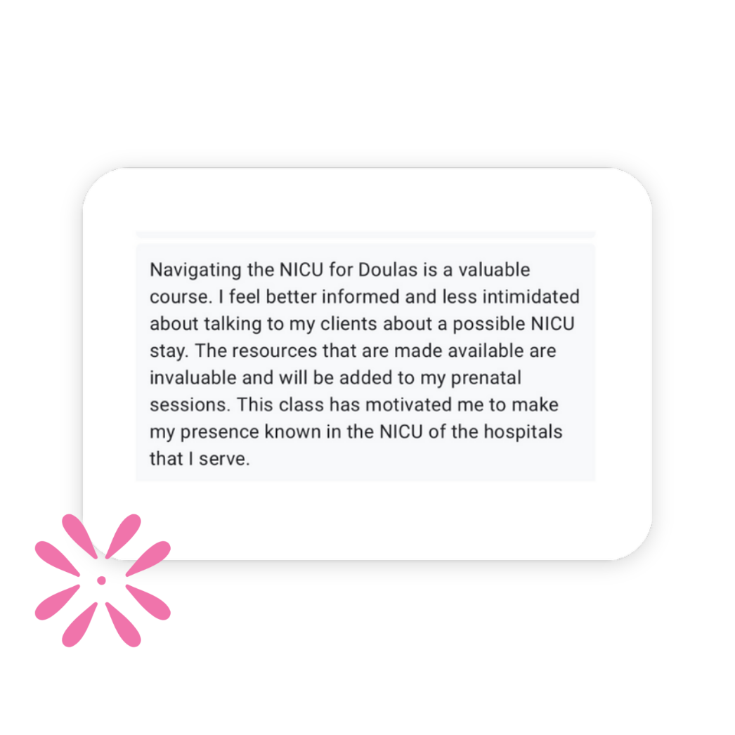 A positive review about Mary Farrelly's Navigating the NICU for Doulas course on The NICU Translator website.