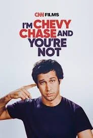 I'm Chevy Chase and You're Not, Propagate Films, Christopher Holden, Music2Film, CNN Films