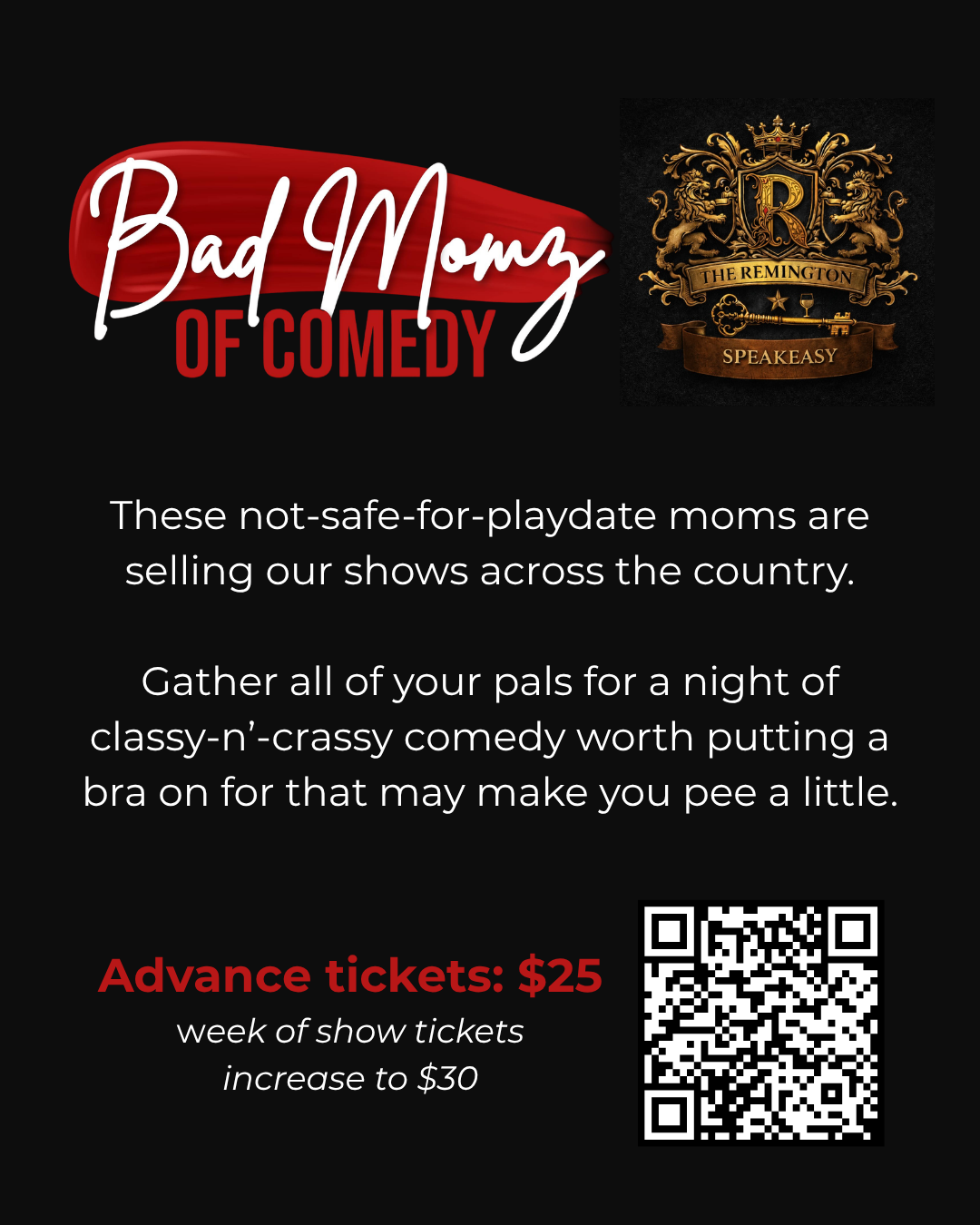 Bad Momz of Comedy at The Remington Speakeasy