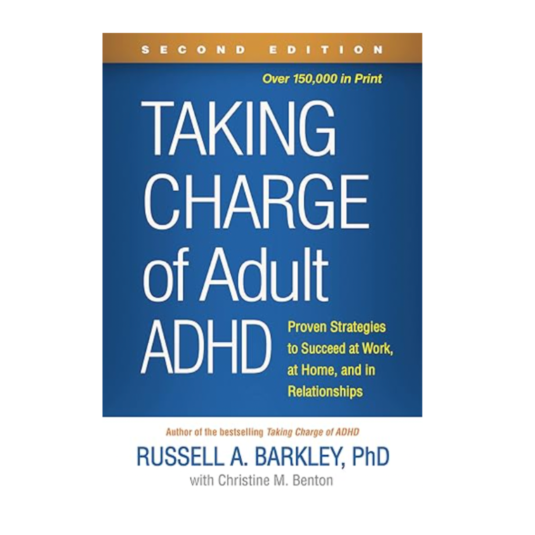 Taking Charge of Adult ADHD