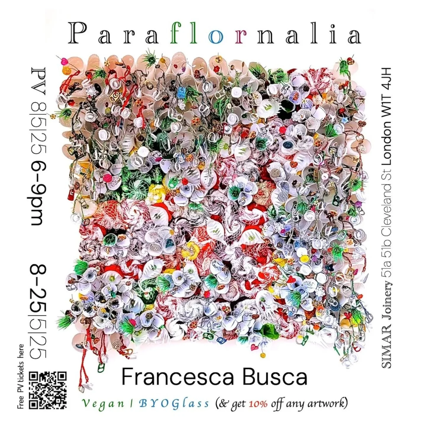 I am delighted to announce that Simar Joinery has invited me to host my next solo Paraf l o r nalia at their luscious premises in Fitzrovia, at 51a, 51b Cleveland Street. 

On between 8-25 May, the PV is on 8 May 6-9pm: vegan, BYOGlass (and get 10% o