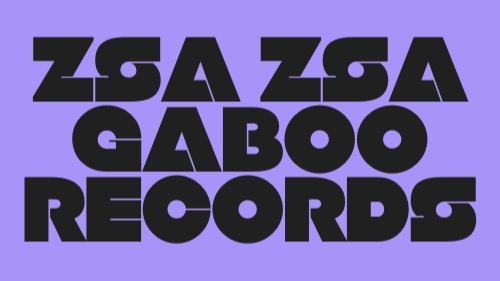 Zsa Zsa Gaboo Records