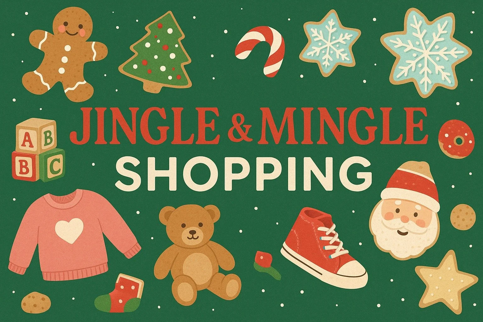 Mom’s Night Out - Jingle & Mingle Shopping