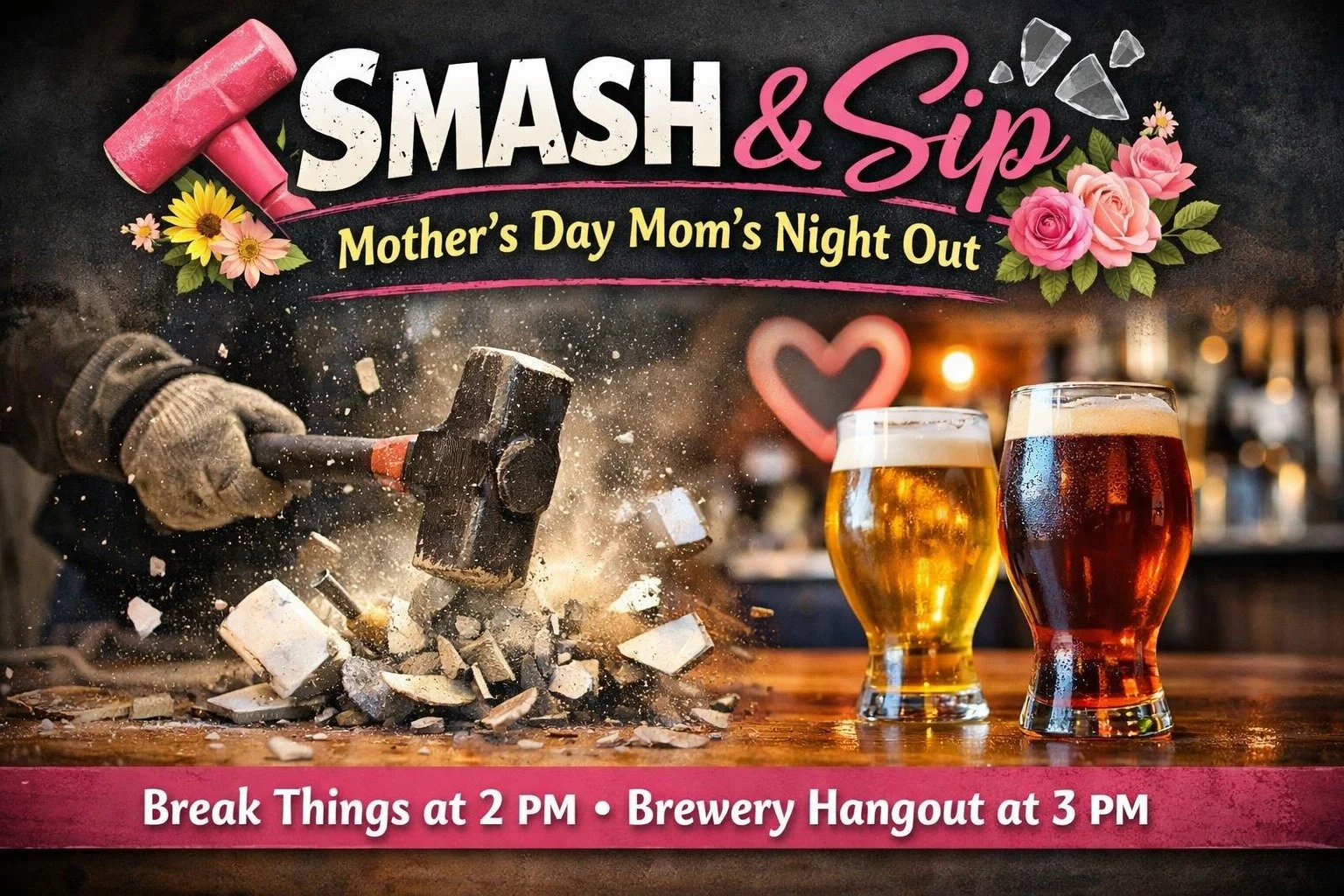 Smash &amp; Sip - Mother’s Day