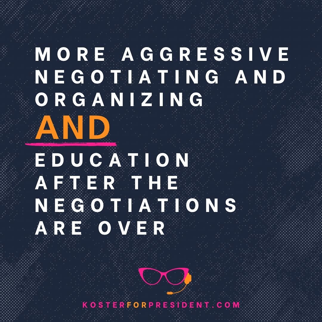 Our members must understand how to advocate for themselves and feel empowered to do so.
&bull;
&bull;
#LetsGetOrganized
#KosterForPresident