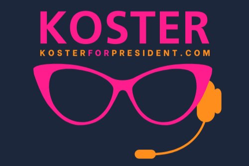 Koster for President