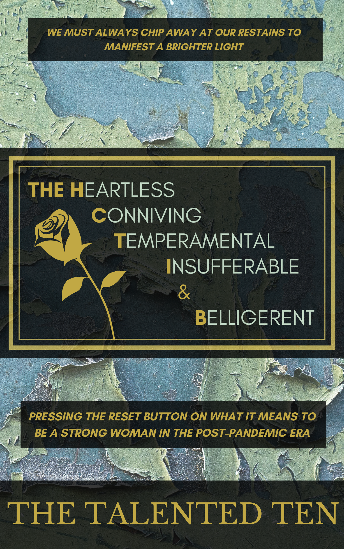 The Heartless Coniving Temperamental Insuferabal & Billigerent.png