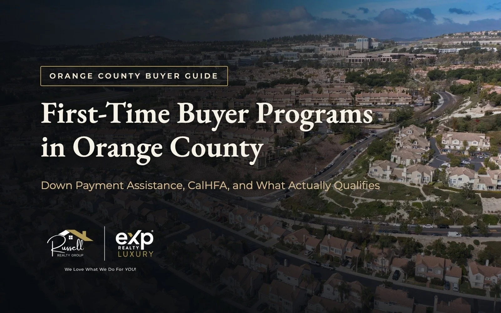 What First-Time Home Buyer Programs Are Available in Orange County in 2026?