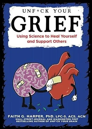 UnFuck your grief.jpg