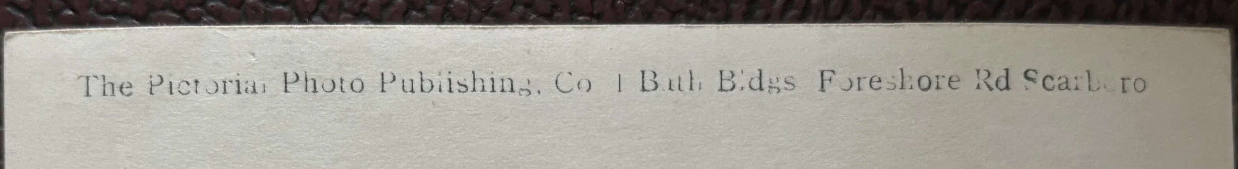 detail of the back of a postcard by The Pictorial Photo Publishing Co Scarborough