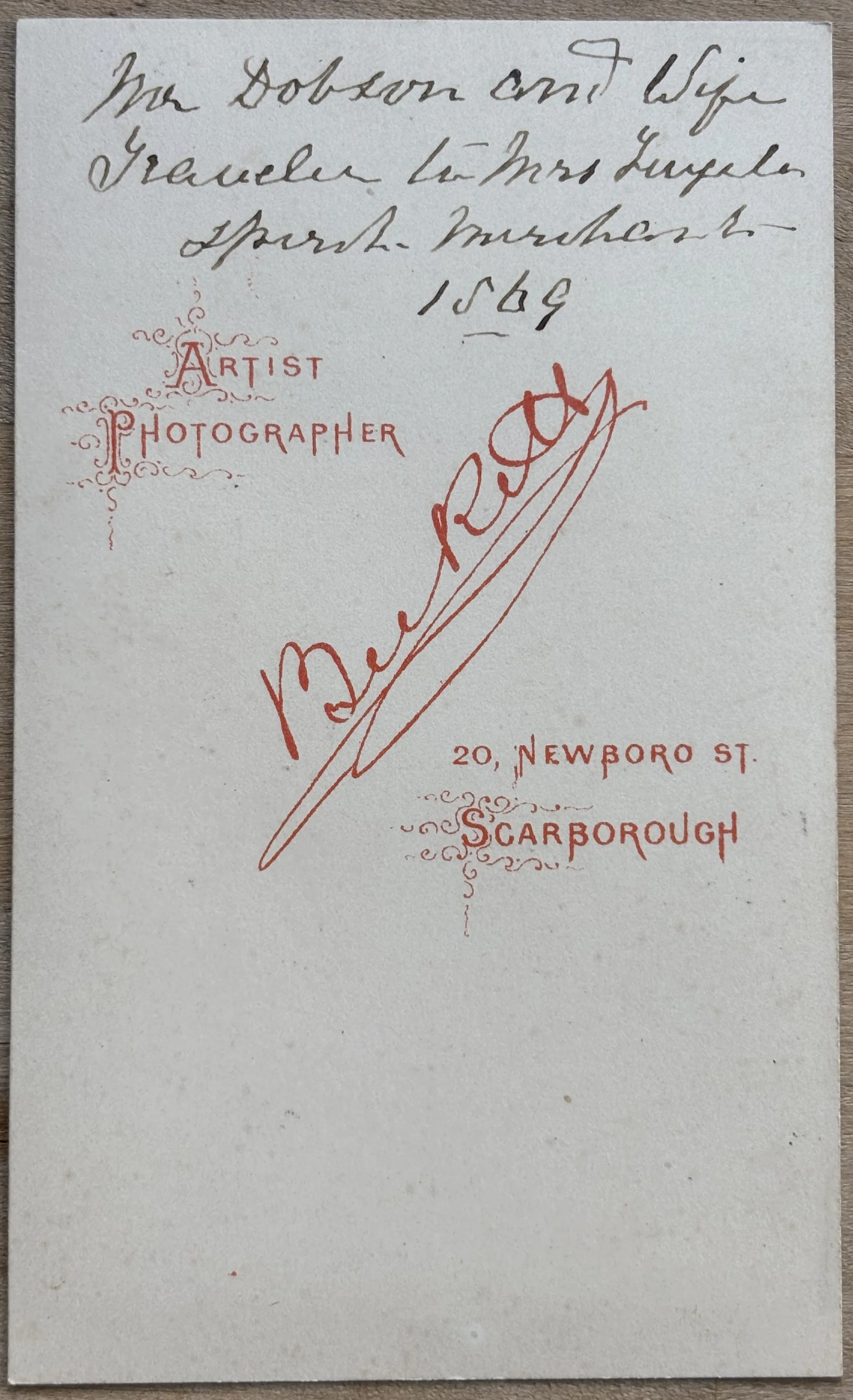 back of a carte de visite portrait by John Beckett Scarborough photographer, inscription states that the portrait is of mr and mrs Dobson in 1869