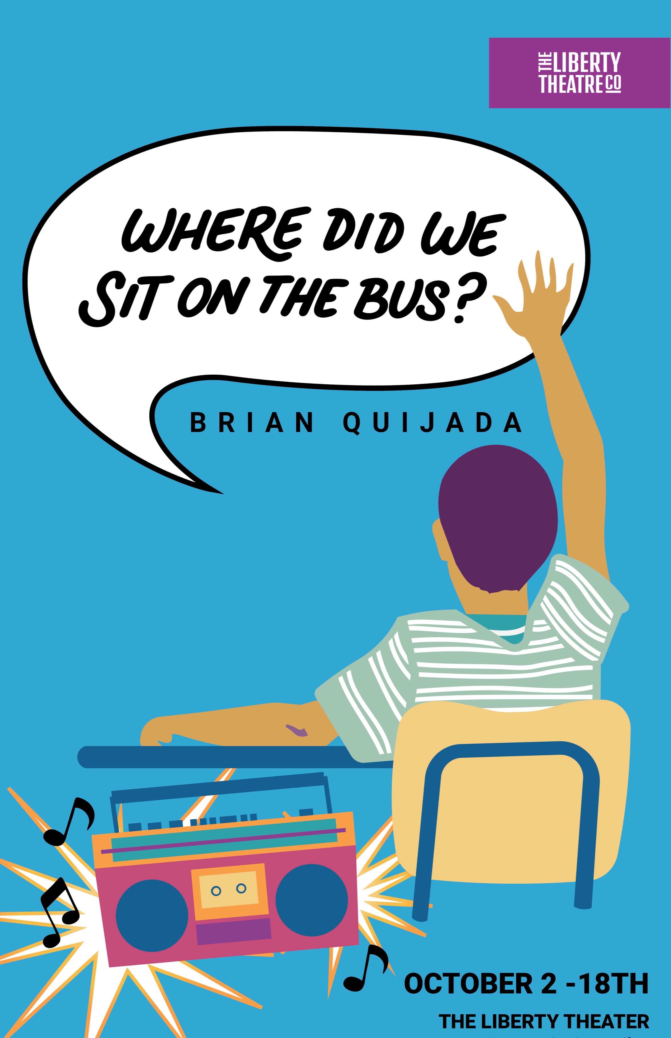 Liberty Theater Company: Where Did We Sit On The Bus