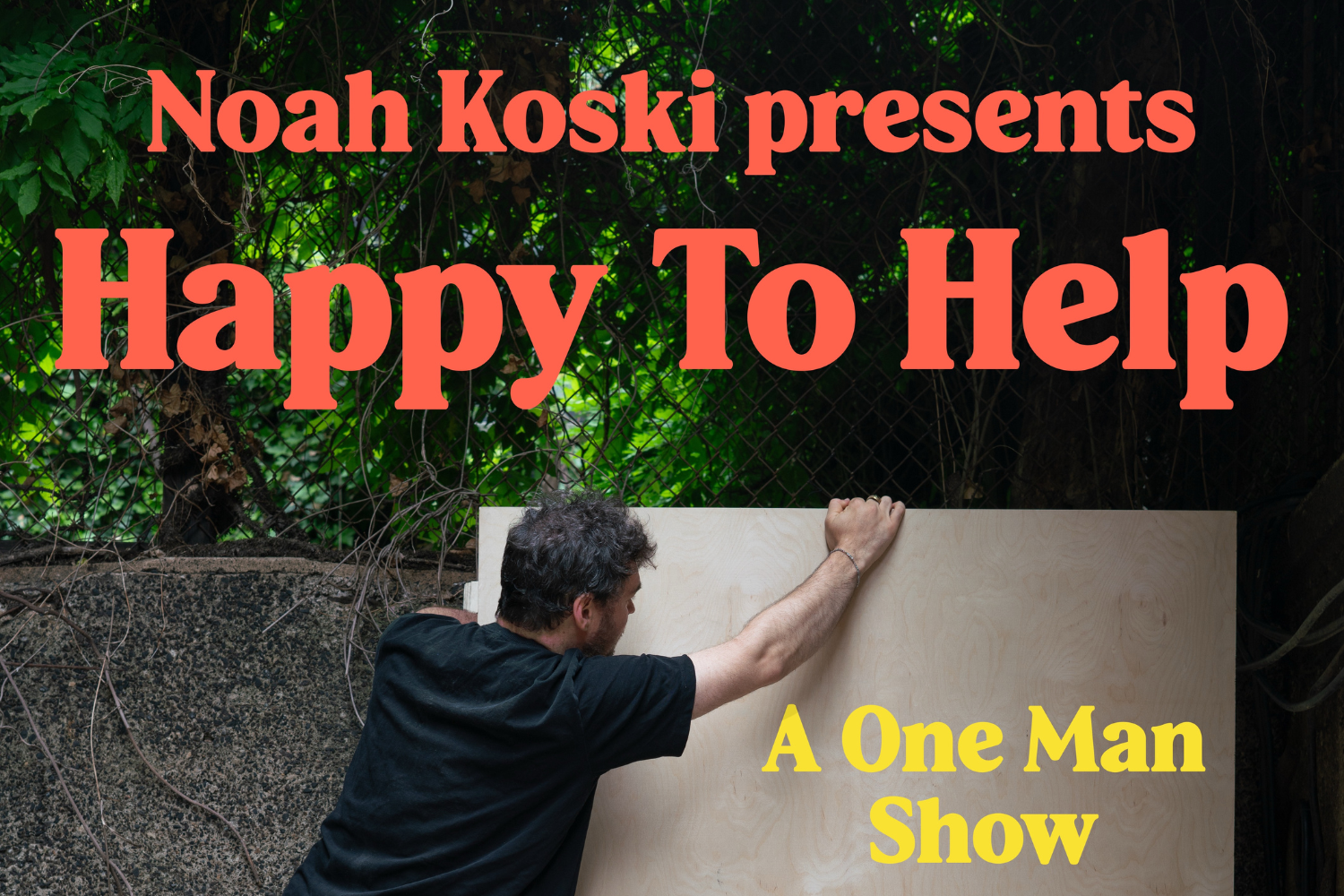 Noah Koski Presents: Happy To Help