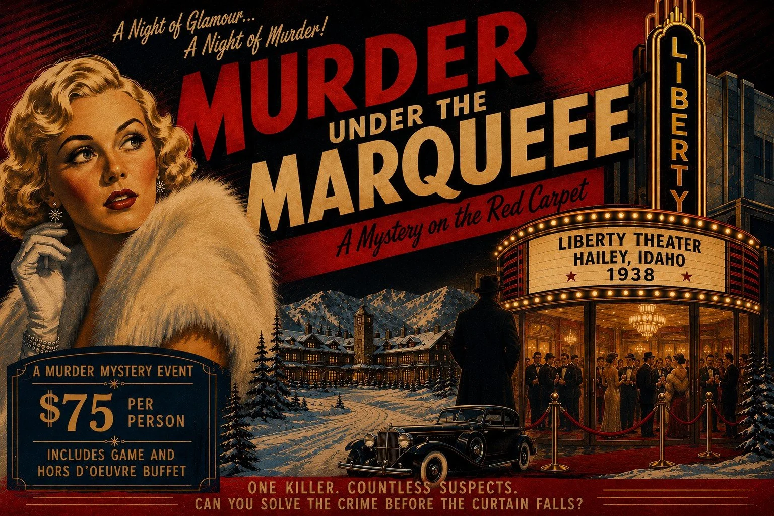 Liberty Halloween Murder Mystery: Murder Under the Marquee