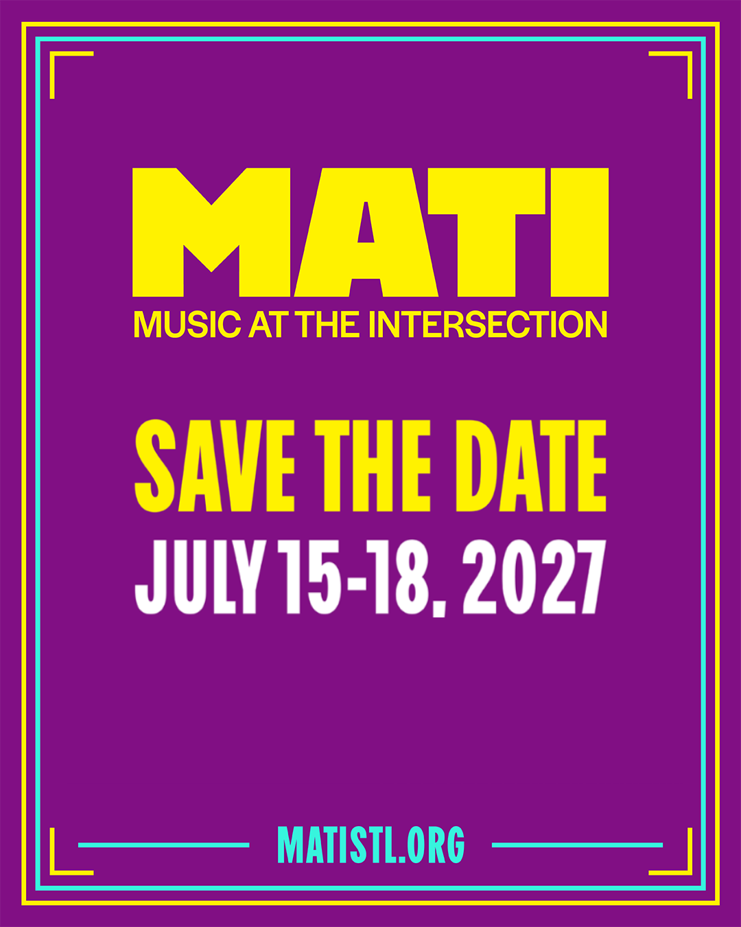 MATI Festival and Conference Announces 2027 Dates; Adds Powell Hall and The Sheldon Concert Hall as Main Stages