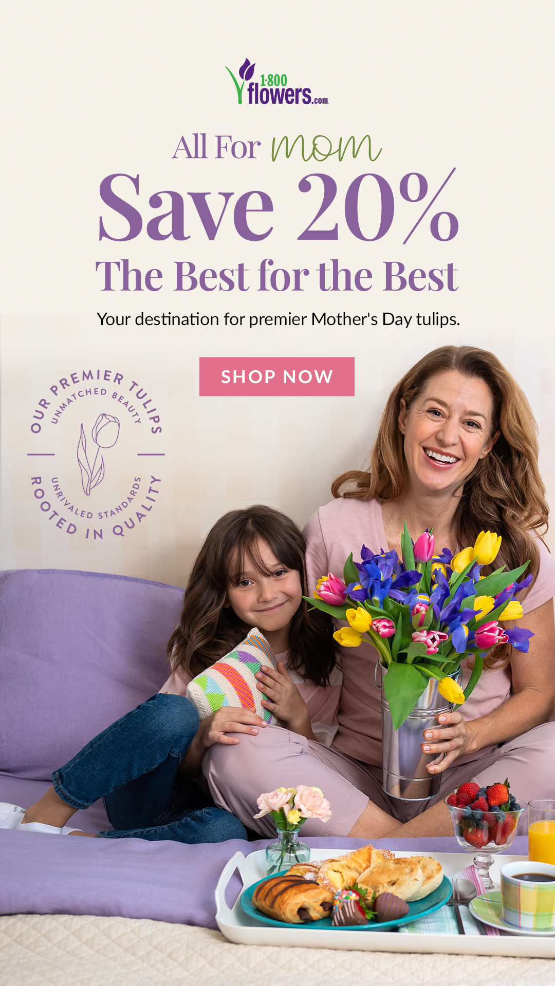 1800Flowers-MDay Tulips-01-1080x1920-Offer.png