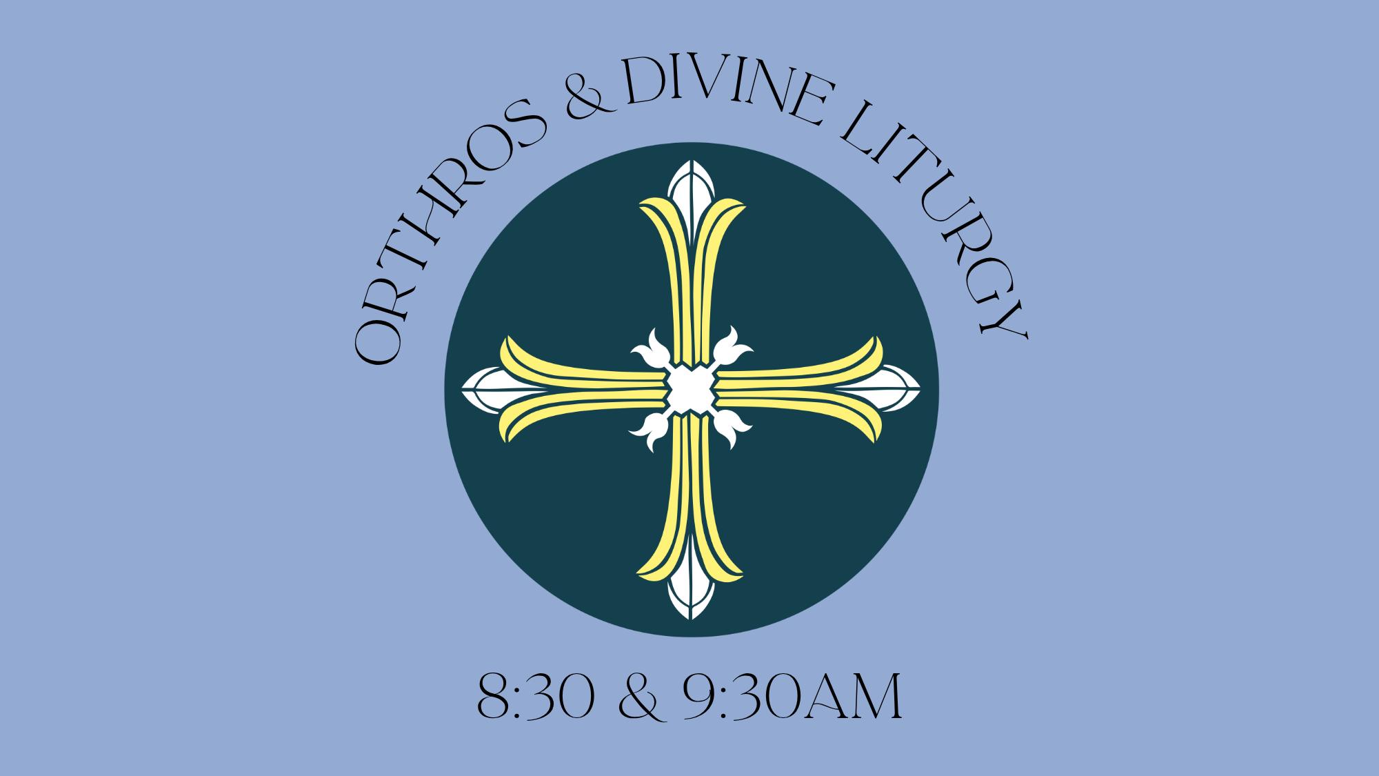 Orthros &amp; Divine Liturgy
