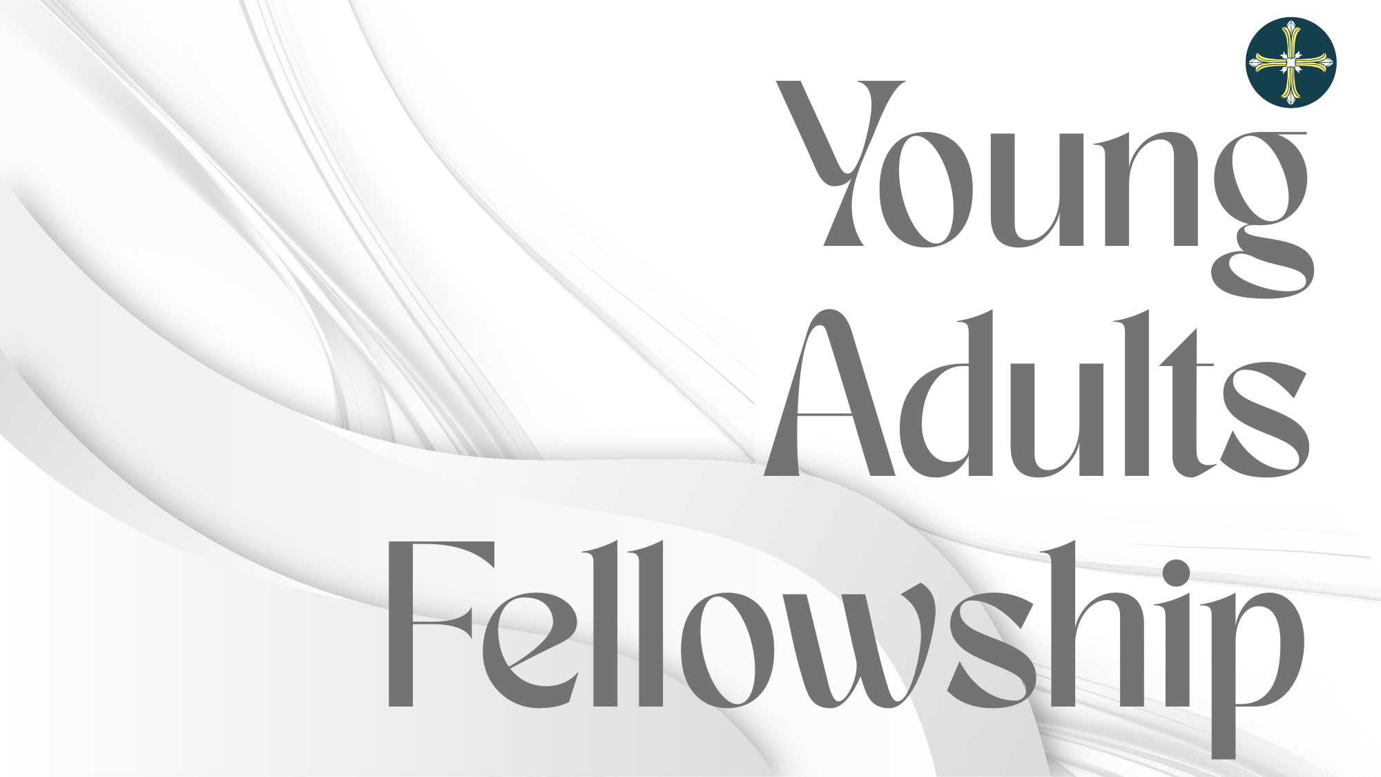 Young Adults Fellowship