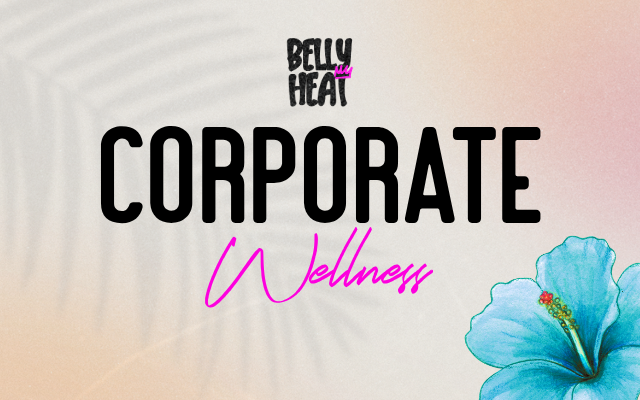 Belly Heat Corporate Wellness card, teal hibiscus flower design, wellness break for teams