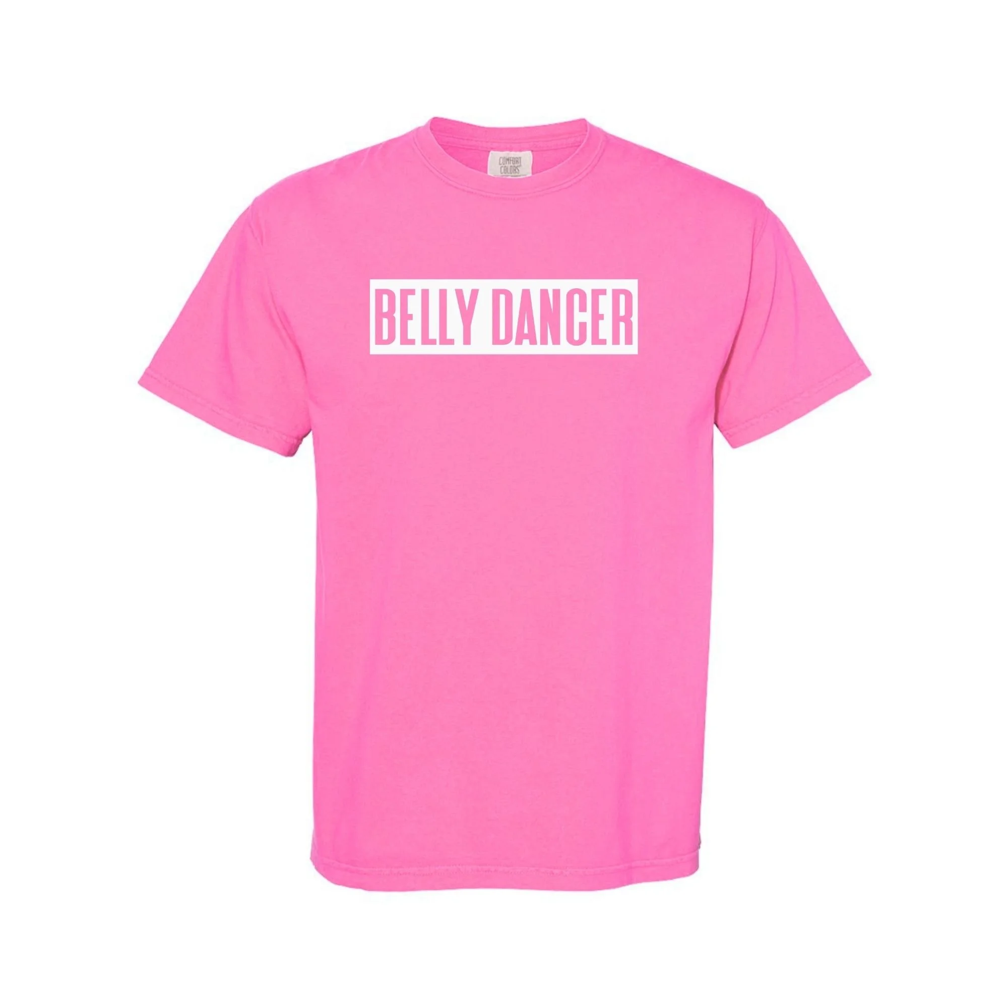 Belly Dancer tee in Hot Pink with white print