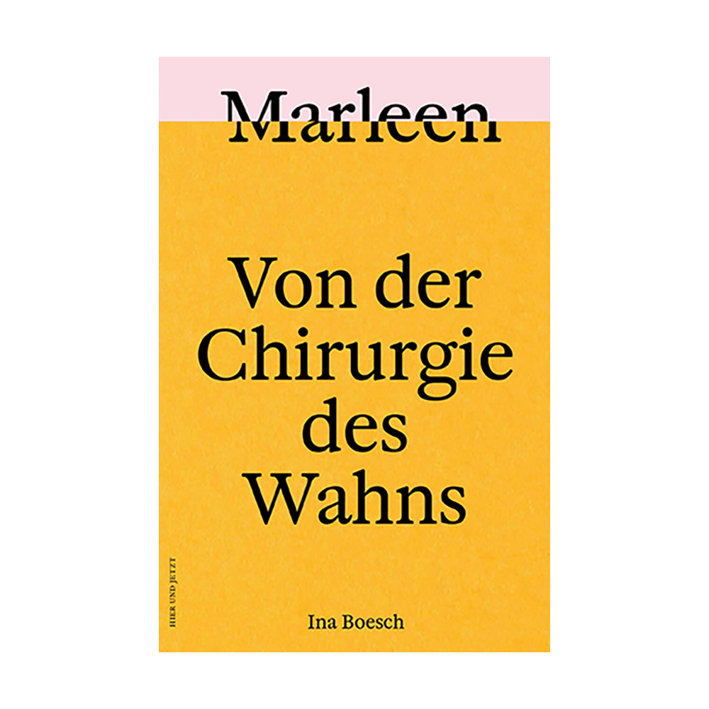 Buchcover des Titels ‚Marleen. Von der Chirurgie des Wahns.