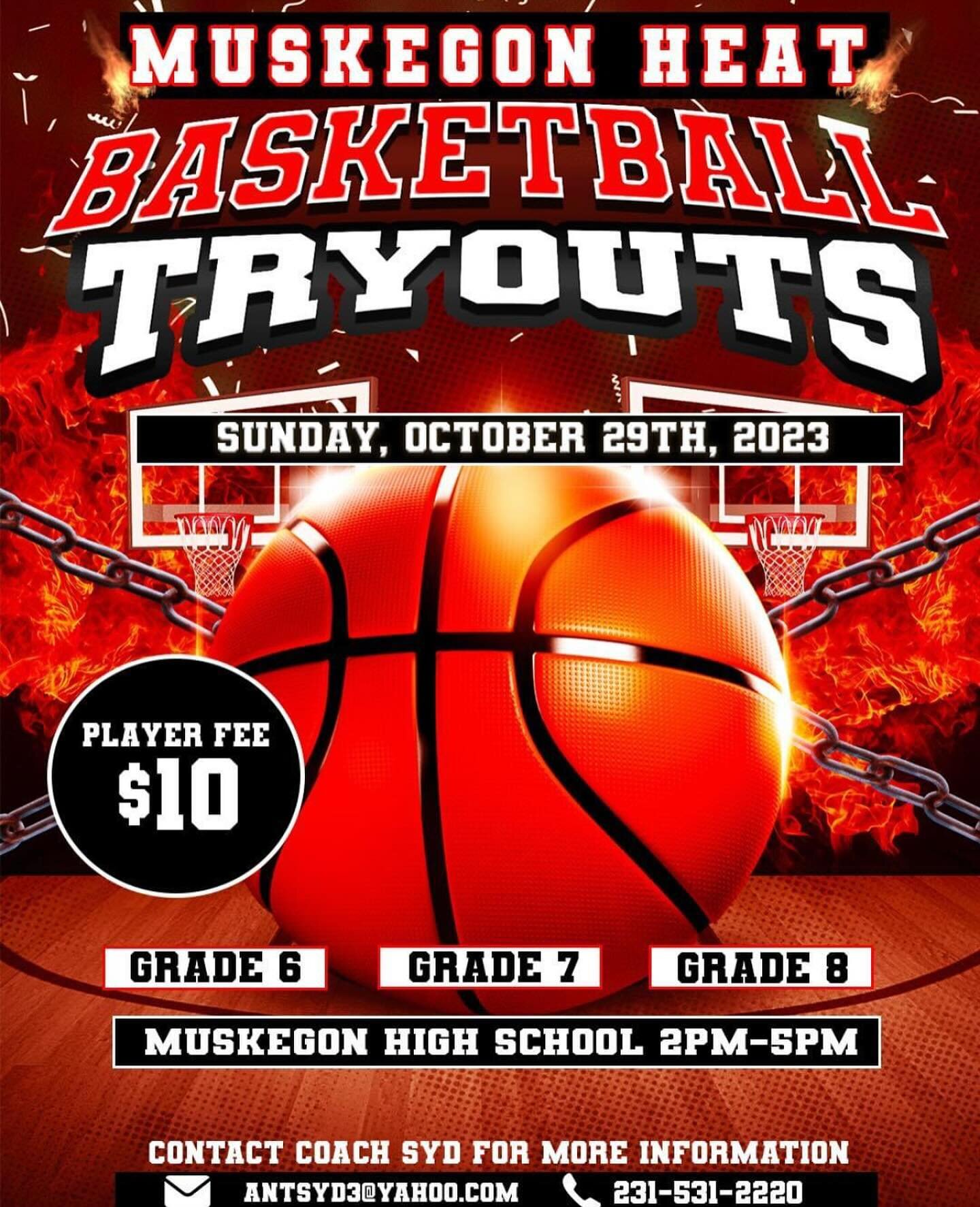 Excited to announce our first Muskegon Heat tryouts🔥
6th, 7th, and 8th grade
@Muskegon High School 
October 29th
2-5pm
It&rsquo;s that time of year 💪