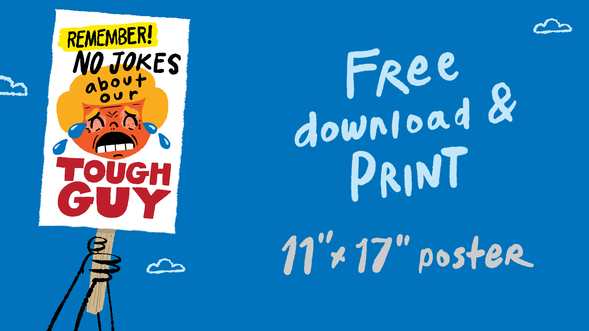 No Jokes About Our Tough Guy poster download