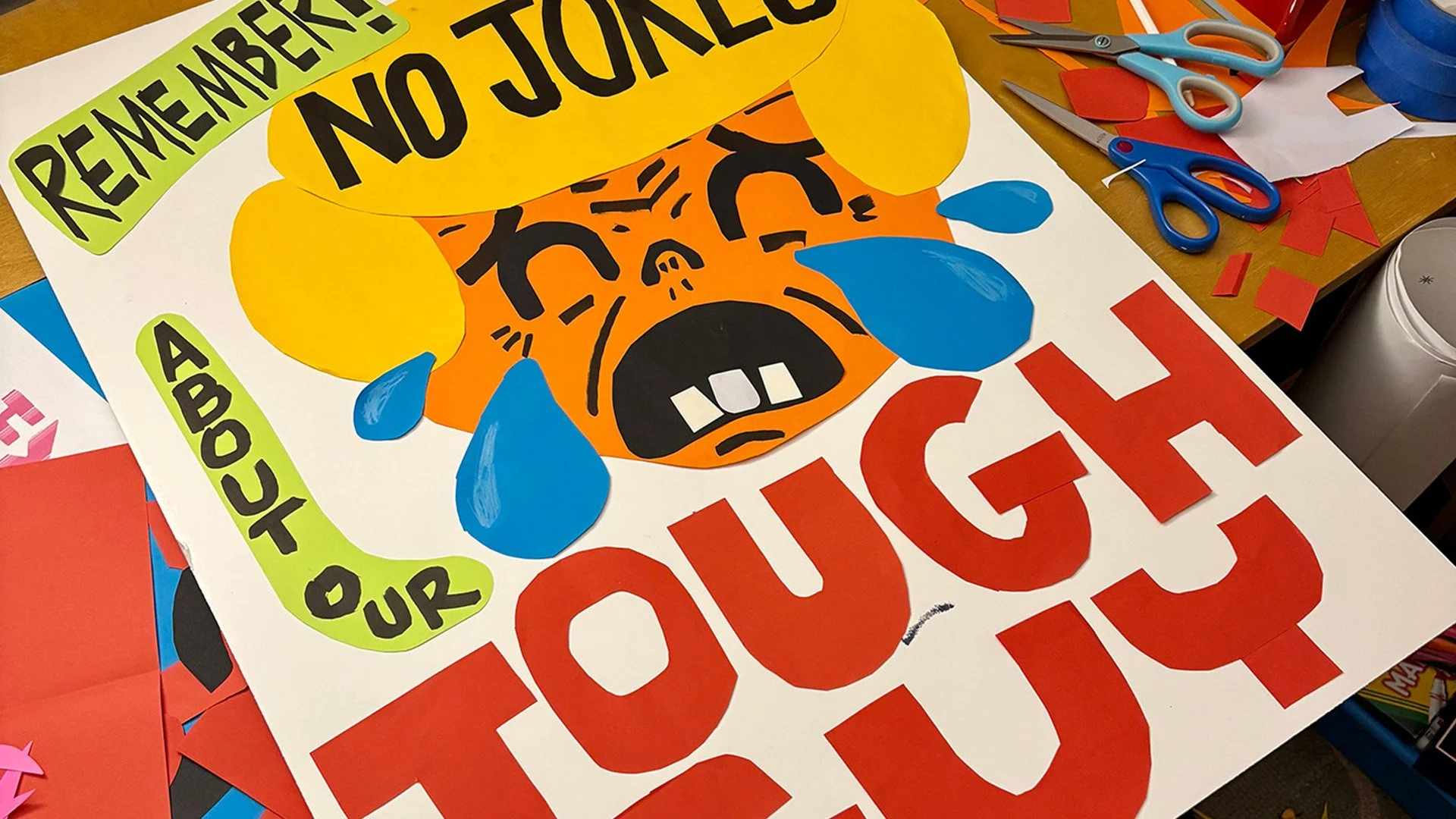 Remember! No Jokes About Our Tough Guy