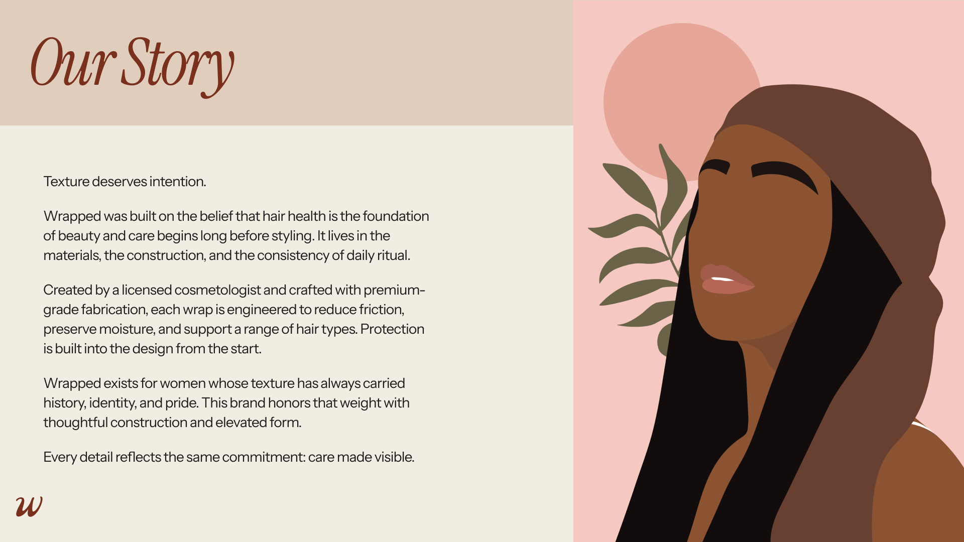 Brand story slide for Wrapped stating "Texture deserves intention". It details the brand’s origin by a licensed cosmetologist and its commitment to hair health and elevated form for women historically overlooked.