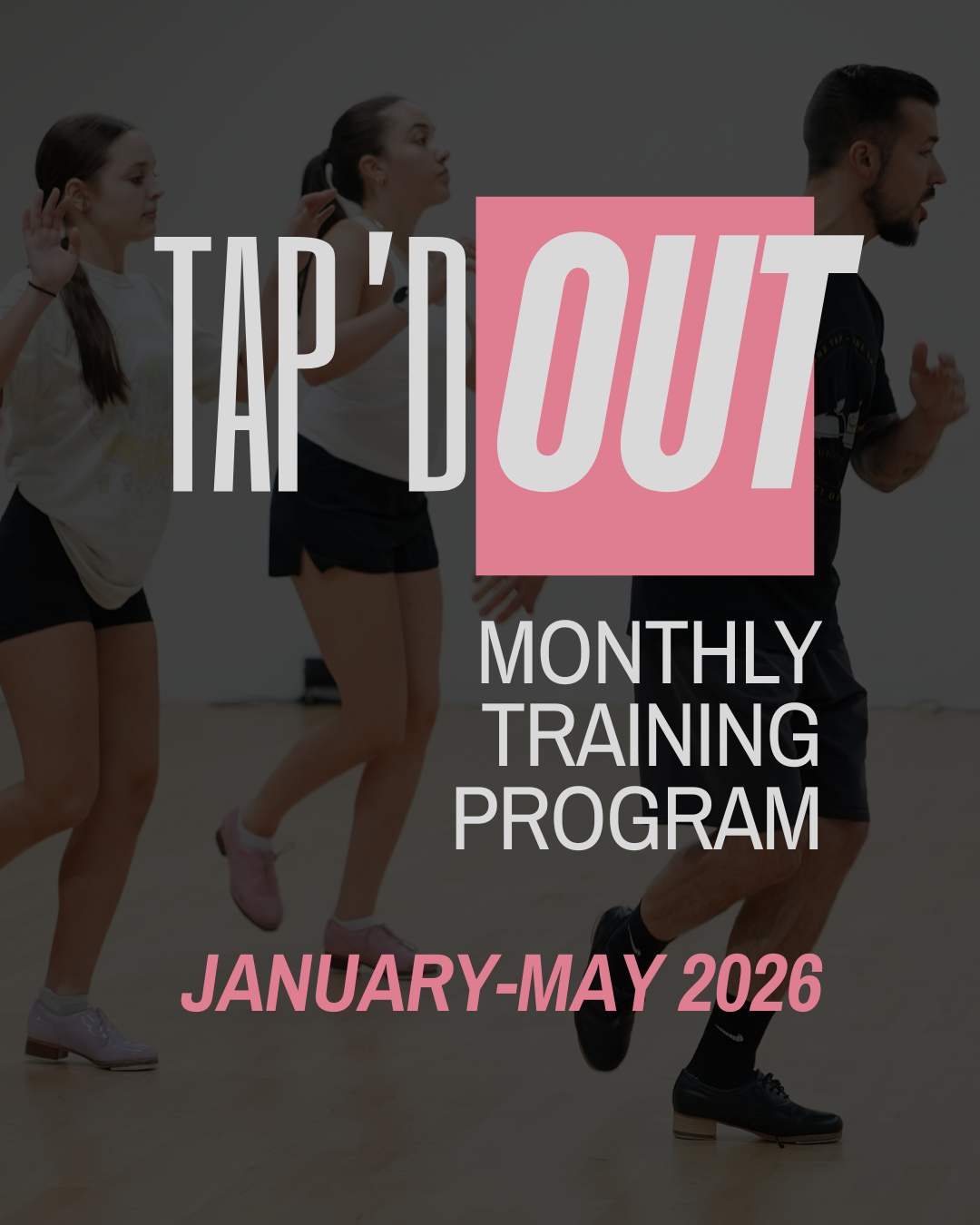 Tap'd Out - Monthly Training Program