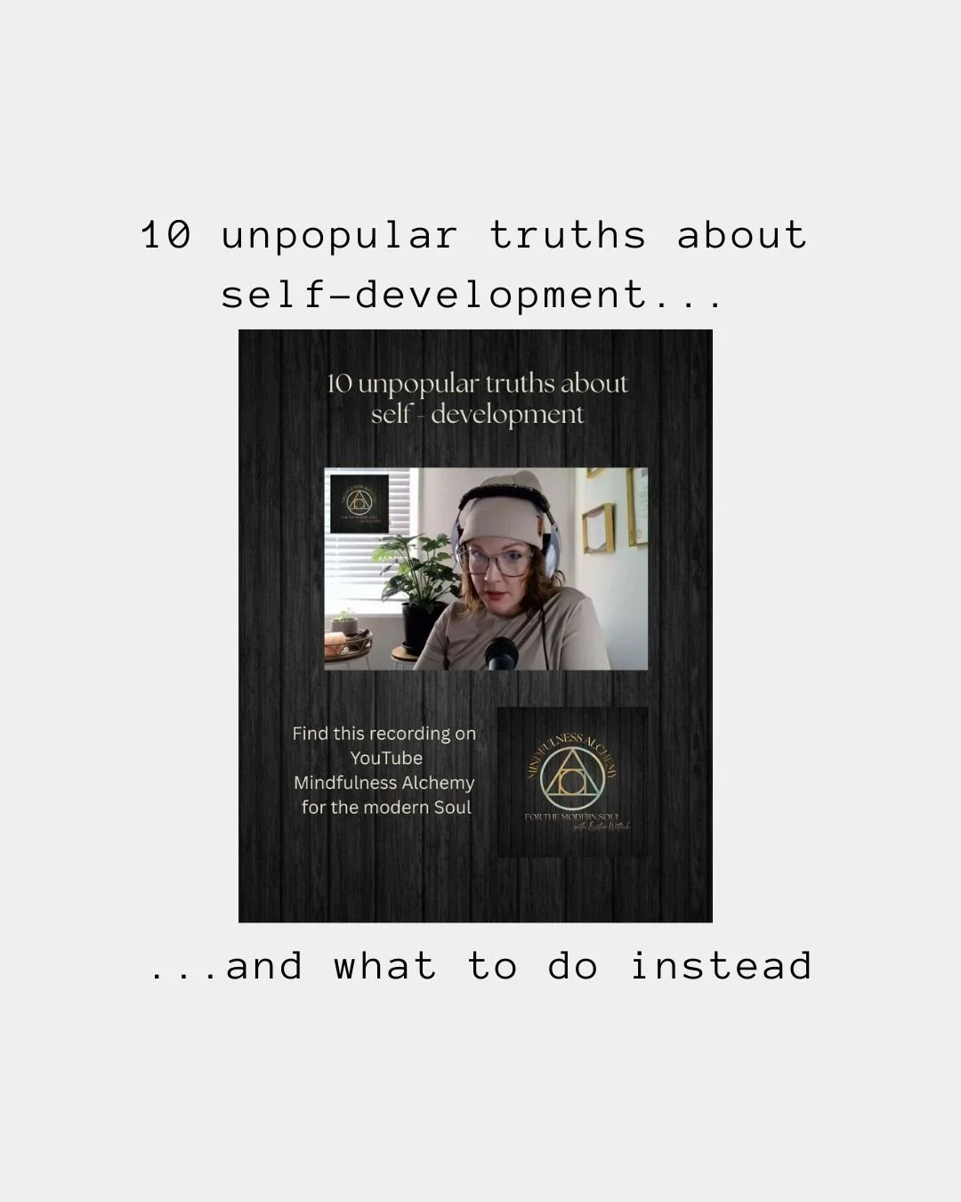 10 unpopular truths about self- development
