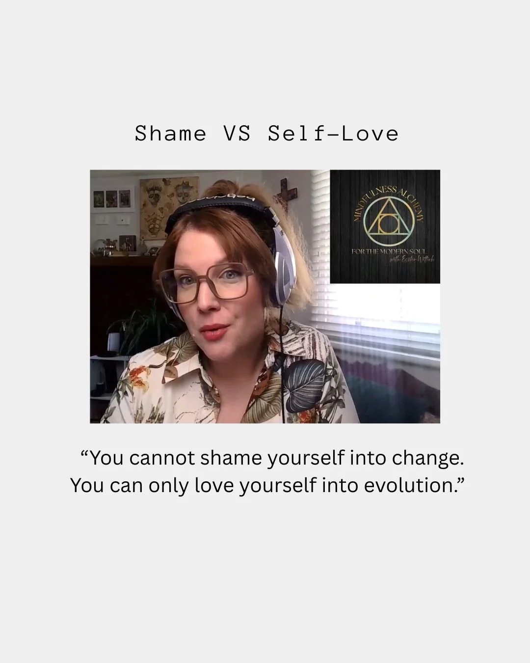 Shame VS Self-Love