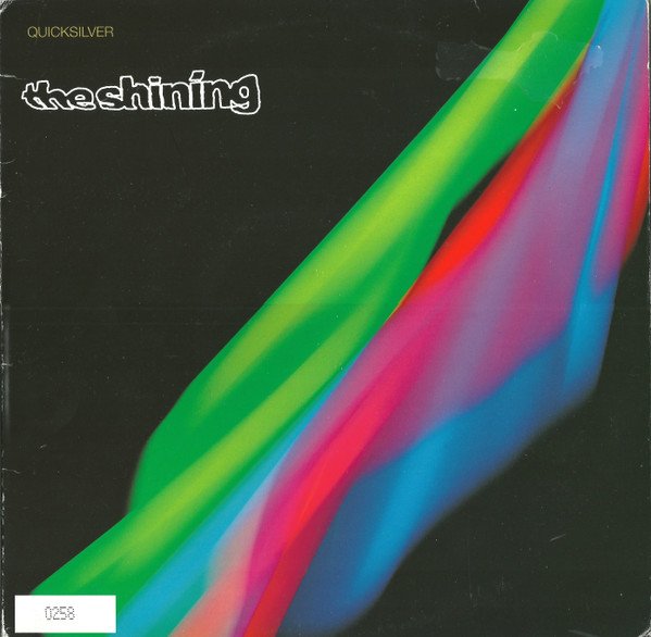 The Shining "Quicksilver"