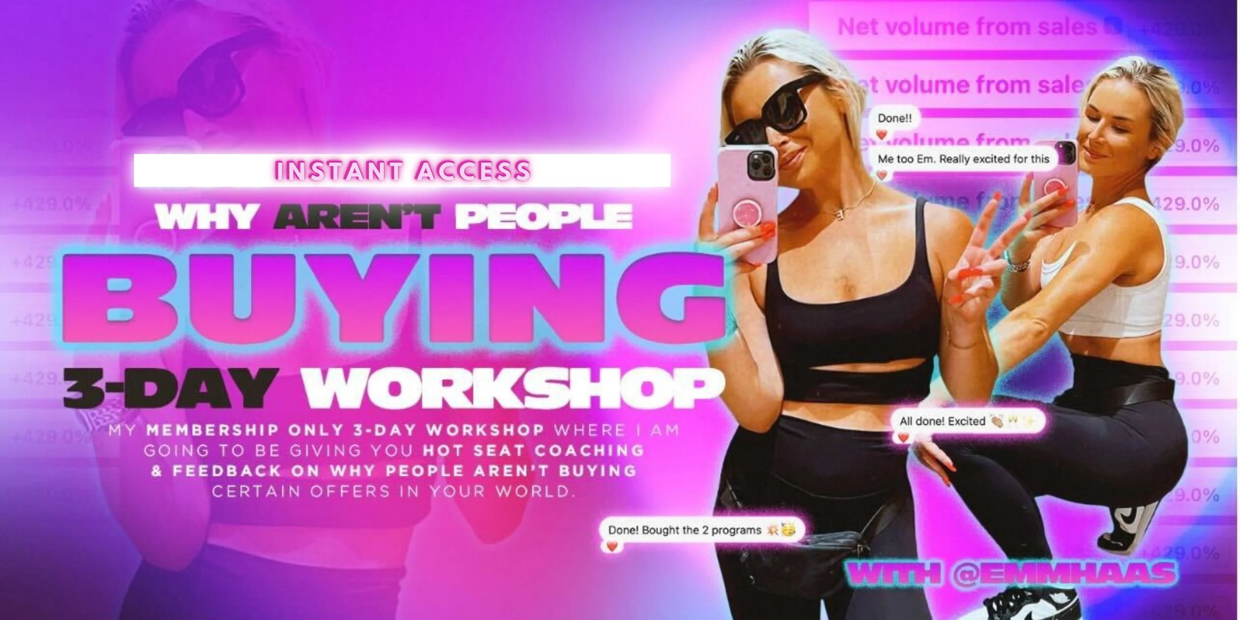 WHY AREN’T PEOPLE BUYING 3 DAY WORKSHOP