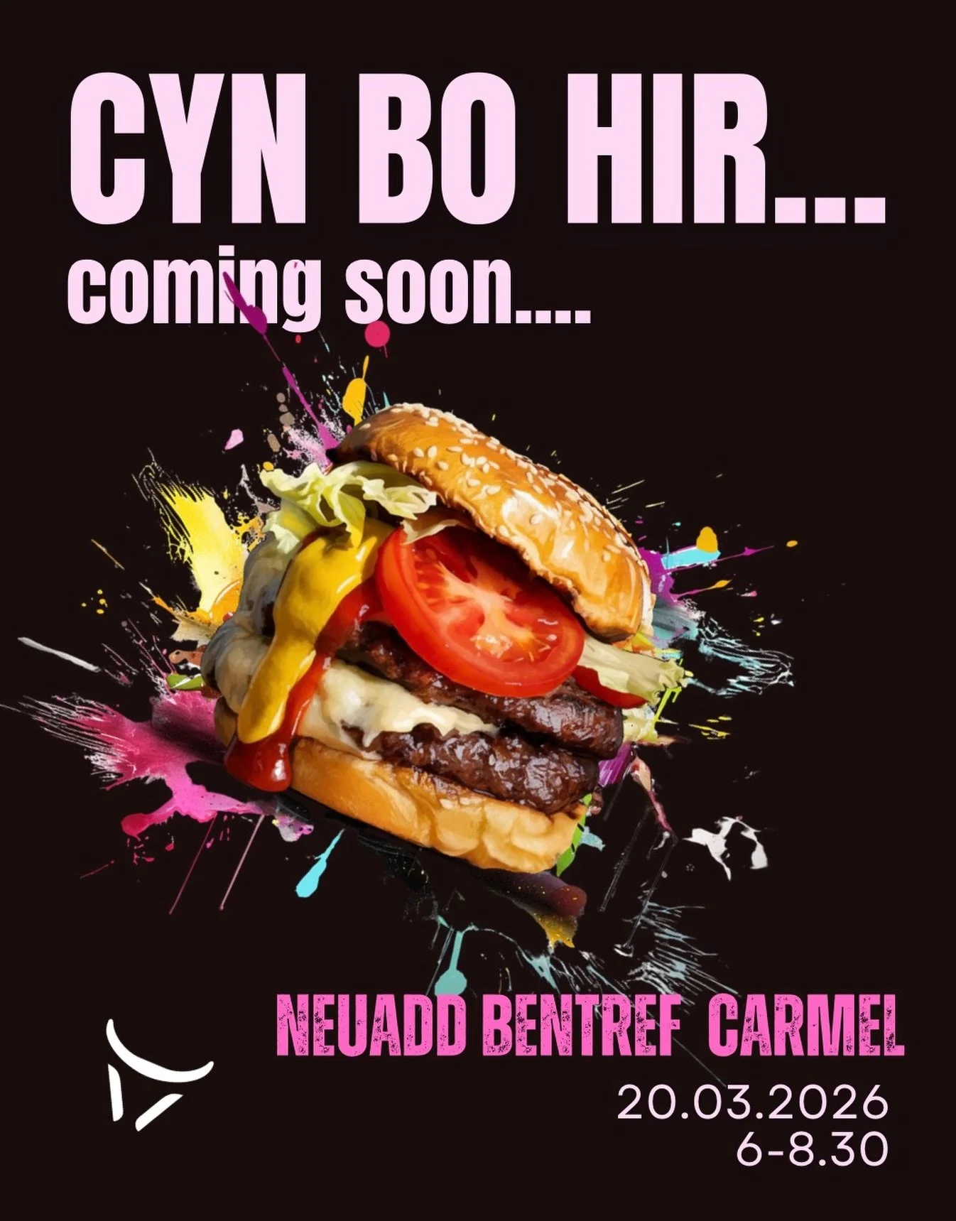CYN BO HIR&hellip; 👀🍔

Mae rhywbeth blasus ar y ffordd i Neuadd Bentref Carmel
20.03.2026 | 6&ndash;8.30pm

Meddyliwch am flasau mawr.
Tipyn o liw.
A&rsquo;r teimlad yna o &ldquo;ddylwn i ddim&hellip; ond bendant bydda i&rsquo;n gwneud.&rdquo;

Dig