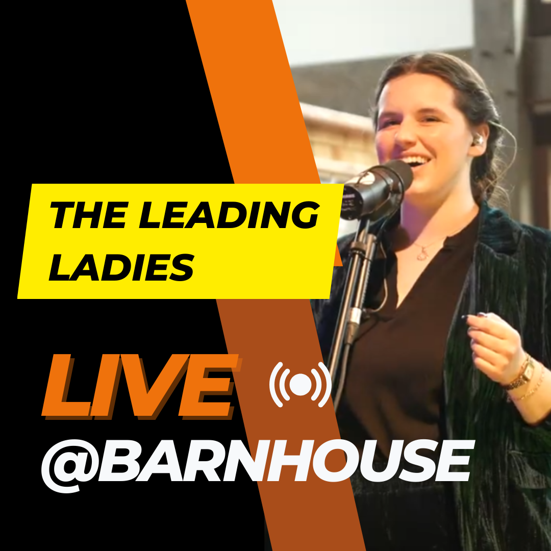 The Leading Ladies | Capturing “Jump, Jive, Wail” Live @Barnhouse