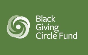Black Giving Circle Fund at the Hartford Foundation Presents 20/20 Vision: Black Philanthropy’s Role in the Social Justice