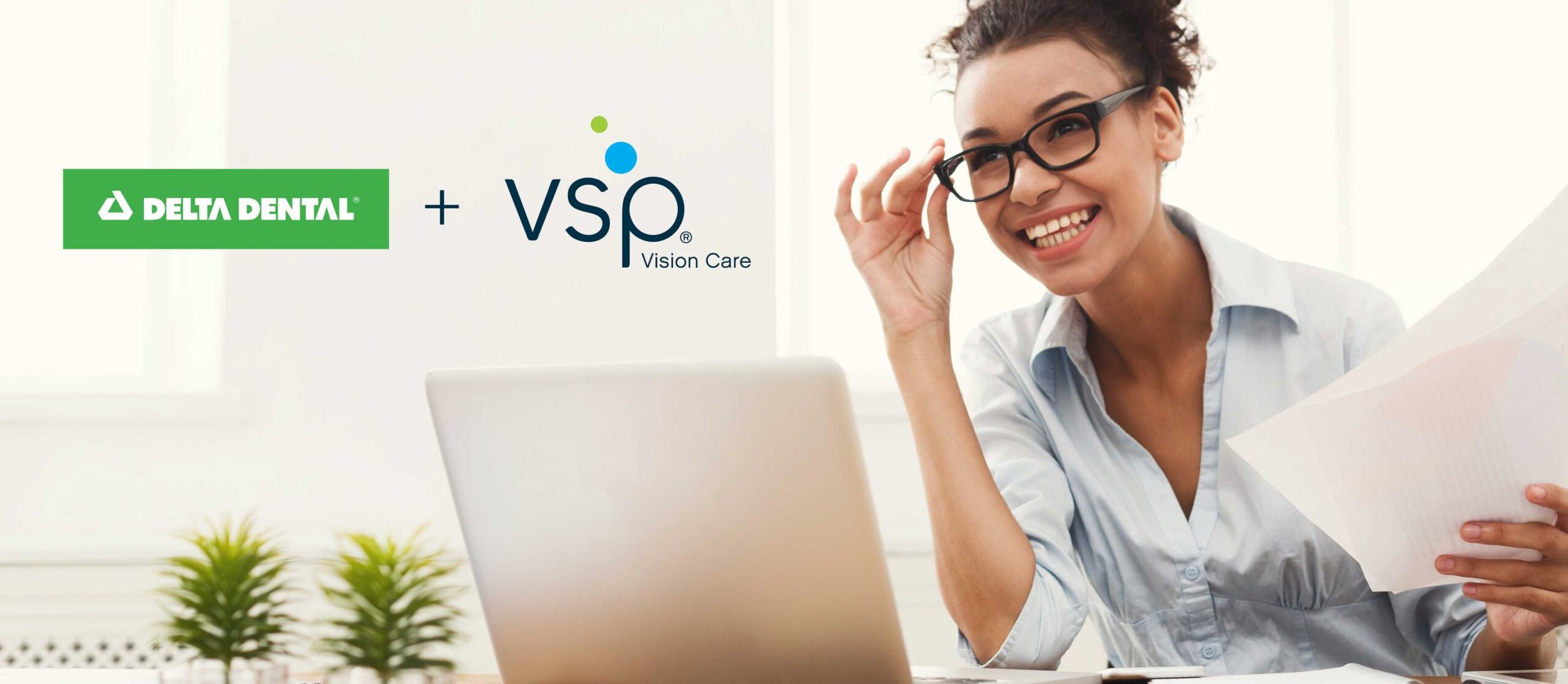 DELTA DENTAL OF CONNECTICUT LAUNCHES DELTAVISION®️ IN PARTNERSHIP WITH VSP®️ VISION CARE