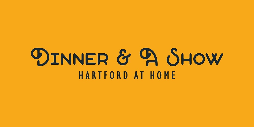 Dinner and a Show