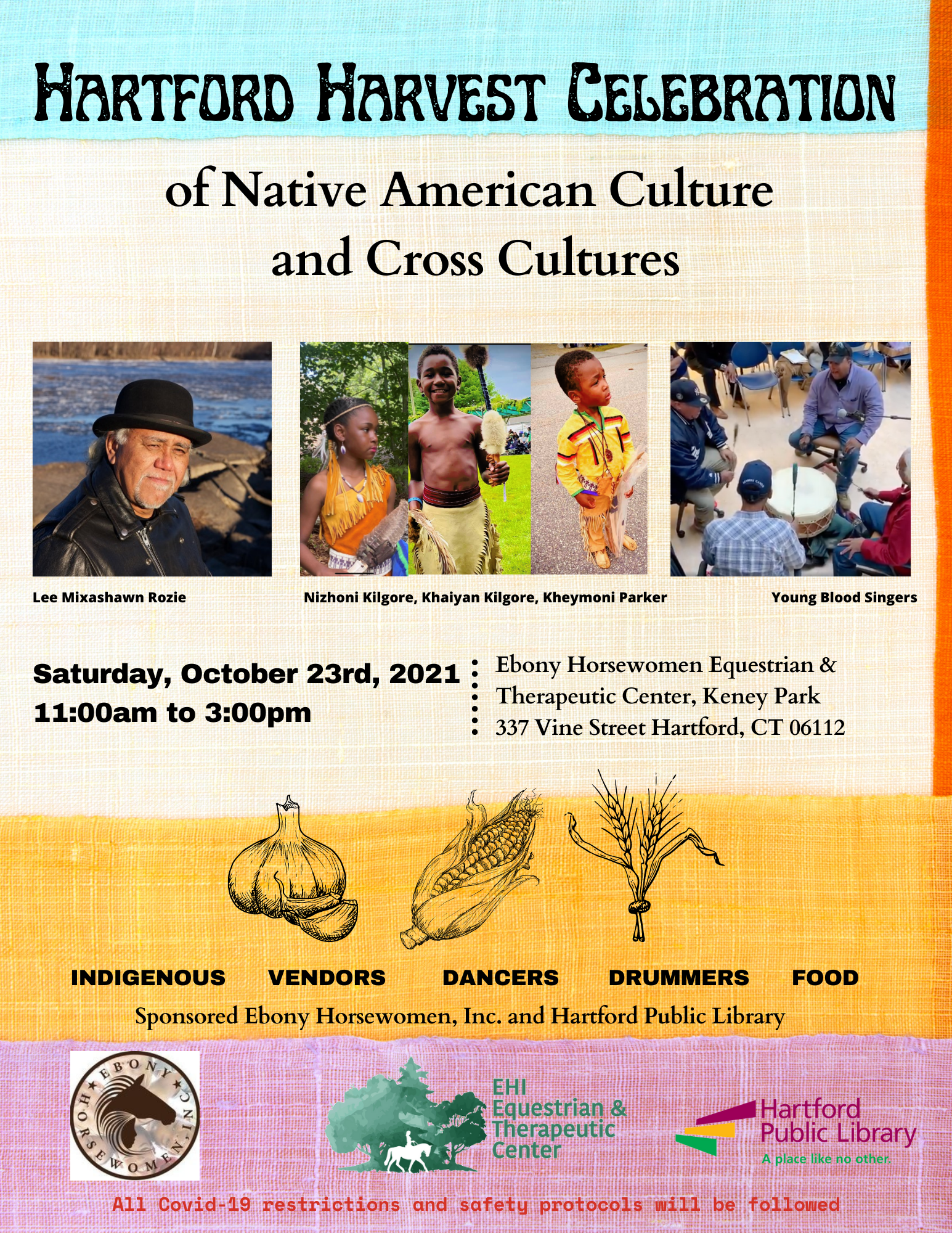 Hartford Public Library Hartford Harvest Celebration of Native American Culture and Cross Cultures