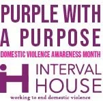 Interval House Announces, “Purple with a Purpose” Domestic Violence Awareness Campaign for October