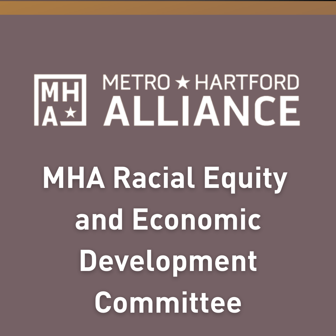 MHA Racial Equity and Economic Development Committee