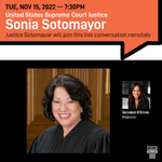 The Connecticut Forum presents A Conversation with U.S. Supreme Court Justice Sonia Sotomayor and Journalist Soledad O'Brien