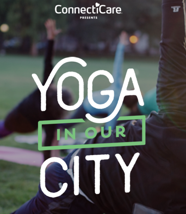 Yoga in Our City Presented By ConnectiCare Offers In-Person Classes