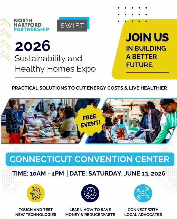 North Hartford Partnership Announces Second Annual Sustainability &amp; Healthy Homes Expo at the Connecticut Convention Center